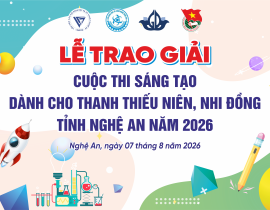 Lễ trao giải Cuộc thi sáng tạo dành cho thanh thiếu niên,...