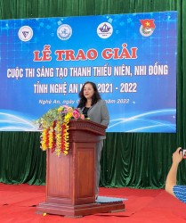 Lễ trao giải Cuộc thi Sáng tạo thanh thiếu niên, nhi đồng tỉnh Nghệ An năm 2021- 2022